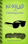Konrad och födelsedagstavlan - Sandra R Andersson - 9789188385079
