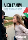 Ahed Tamimi - Manal Tamimi ; Paul Heron ; Paul Morris. ; Peter Lahti - 9789188441263