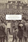 The Market - Kurt Almqvist ; Alastair Benn ; Mattias Hesserus - 9789189882355
