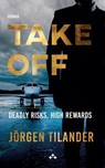 Take Off - Jörgen Tilander - 9789189954861