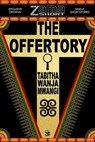 The Offertory - Tabitha Wanja Mwangi - 9789189984011