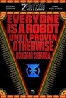 Everyone is a Robot until Proven Otherwise - Bongani Sibanda - 9789189984028