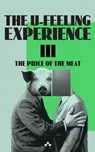The U-Feeling Experience III - José Ángel Mañas ; Francisco Galván - 9789190003640