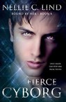 Fierce Cyborg - C. LIND,  Nellie - 9789198312812
