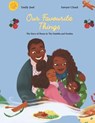Our Favourite Things.: The Story of Home in The Gambia and Sweden. - Sawyer Cloud - 9789198642322
