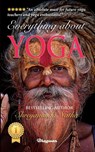 Everything about Yoga - Shreyananda Natha - 9789198735833