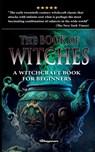 THE BOOK OF WITCHES - Oliver Madox Hueffer - 9789198735994