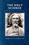 The Holy Science - Swami Sri Yukteswar Giri - 9789199010007