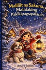 Maliliit na Sakuna, Malalaking Pakikipagsapalaran - Amara Lumen - 9789199155869