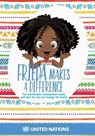Frieda makes a difference - United Nations - 9789211014068