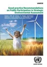 Good practice recommendations on public participation in strategic environmental assessment - United Nations: Economic Commission for Europe - 9789211171129
