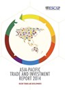 Asia-Pacific Trade and Investment Report 2014 - Economic and Social Commission for Asia and the Pacific - 9789211206821
