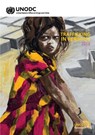 Global report on trafficking in persons 2018 - United Nations: Office on Drugs and Crime - 9789211303612