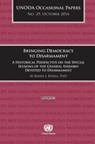 Bringing democracy to disarmament - Randy J. Rydell ; United Nations: Office for Disarmament Affairs - 9789211423150