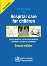 Pocket book of hospital care for children - World Health Organization - 9789241548373