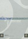 Health Environment: Managing the Linkages for Sustainable Development - World Health Organization - 9789241563727