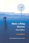 Water Lifting Devices - FRAENKEL,  Peter ; Thake, Jeremy - 9789251054307