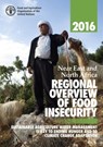 Near East and North Africa regional overview of food insecurity 2016 - Food and Agriculture Organization - 9789251096482