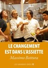 Le changement est dans l'assiette - Massimo Bottura - 9789286142666