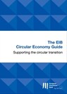 The EIB Circular Economy Guide -  - 9789286146718