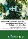 Unlocking the hydrogen economy — stimulating investment across the hydrogen value chain -  - 9789286150739