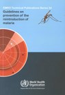 Guidelines on Prevention of the Reintroduction of Malaria - Who Regional Office for the Eastern Medi - 9789290215776