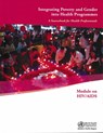 Integrating Poverty and Gender Into Health Programmes: A Sourcebook for Health Professionals - Who Regional Office for the Eastern Medi - 9789290613886