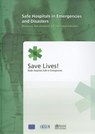 Safe Hospitals in Emergencies and Disasters: Structural, Non-Structural and Functional Indicators - Who Regional Office for the Western Paci - 9789290614784