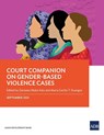 Court Companion on Gender-Based Violence Cases - Zarizana Abdul Aziz - 9789292690465