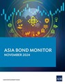 Asia Bond Monitor - November 2024 - Asian Development Bank - 9789292770259