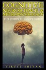 Cognitive Neuroscience & Neuropsychology - The Comprehensive Guide - Viruti Shivan - 9789334034899