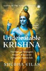 Undefeatable Krishna - Shubha Vilas - 9789349358171