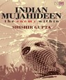Indian Mujahideen - Shishir Gupta - 9789350093757