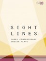 Sightlines - Rage Theatre Productions - 9789350094501