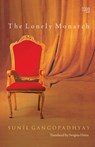 The Lonely Monarch - Sunil Gangopadhyay - 9789350095232