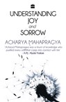 Understanding Joy And Sorrow - Mahapragya Acharya - 9789350293911