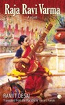 Raja Ravi Varma - Ranjit Desai - 9789350296622