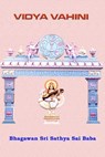 Vidya Vahini - Bhagawan Sri Sathya Sai Baba - 9789350690871