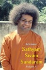 Sathyam Sivam Sundaram Volume 4 - N Kasturi - 9789350690956
