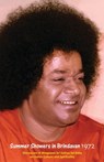 Summer Showers In Brindavan, 1972 - Bhagawan Sri Sathya Sai Baba - 9789350691755