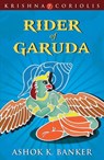 Rider of Garuda - Ashok K Banker - 9789351160205