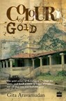 Colour Of Gold - Gita Aravamudan - 9789351160908