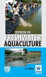 Textbook on Freshwater Aquaculture - Dr B Ahilan - 9789351242055