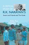 A Critical Study of R.K. Narayan's - Ruby Roy - 9789351280422