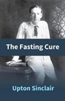 The Fasting Cure - SINCLAIR,  Upton - 9789351285441