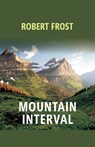 Mountain Interval - Robert Frost - 9789351285489