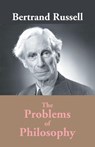 The Problems Of Philosophy - Bertrand A W Russell - 9789351286141