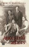 Ancestral Affairs - Keki N. Daruwalla - 9789351775232