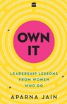 Own It - JAIN,  Aparna - 9789351777915