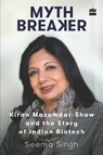 Mythbreaker - Seema Singh - 9789351778400
